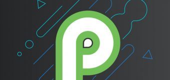 Android P ile Gelen Özellikler