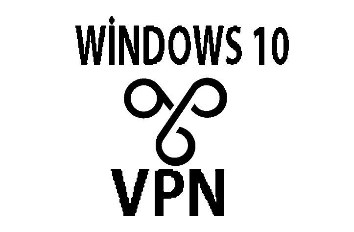 WİNDOWS 10 VPN