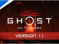 Ghost of Tsushima Versiyon 1.1 Güncellemesi Geliyor! İşte Güncellemenin Tüm Detayları