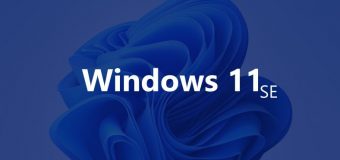 Windows 11 SE Nedir, Özellikleri Nelerdir?